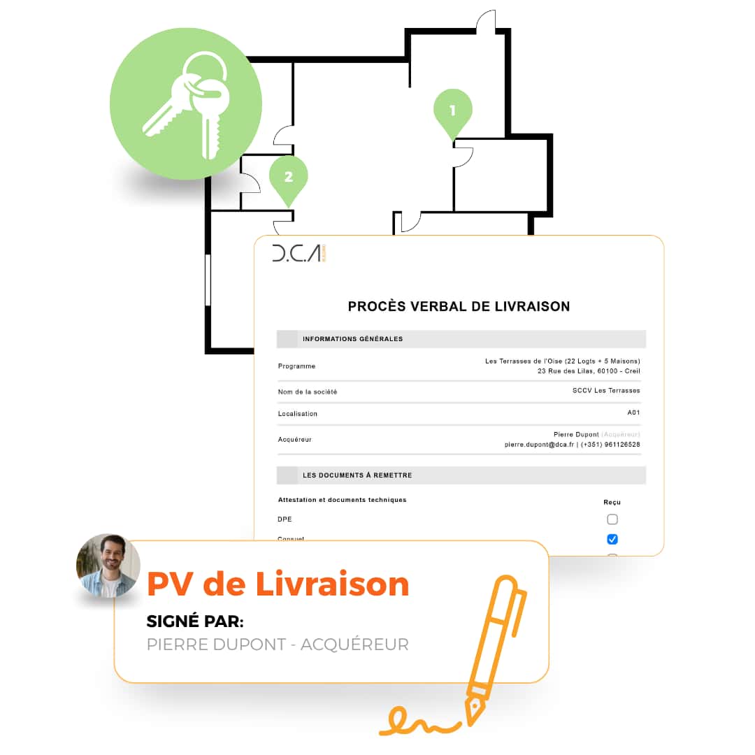 Signature numérique du PV de Livraison dans le logiciel de suivi de chantier D.C.A Building entre la Maîtrise d'ouvrage / Assistant à maîtrise d'ouvrage / maîtres d'ouvrage et l’acquéreur lors de la visite de livraison